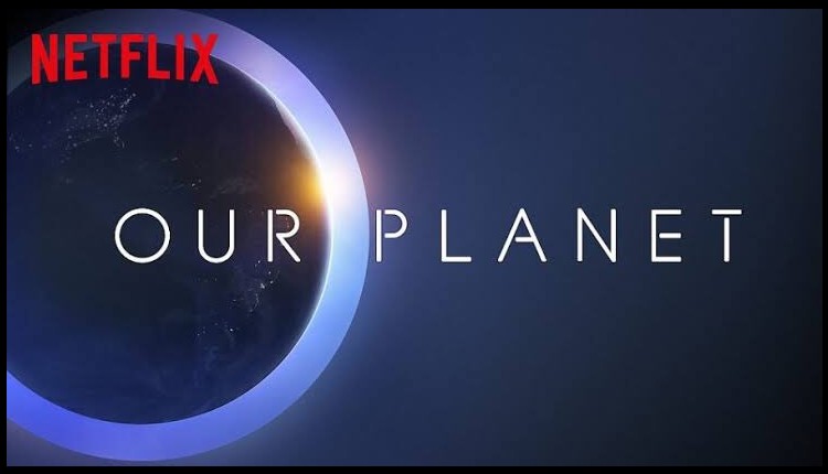 ‘Nuestro Planeta’ la desgarradora serie de Netflix que hace llorar a todos. Noticias en tiempo real